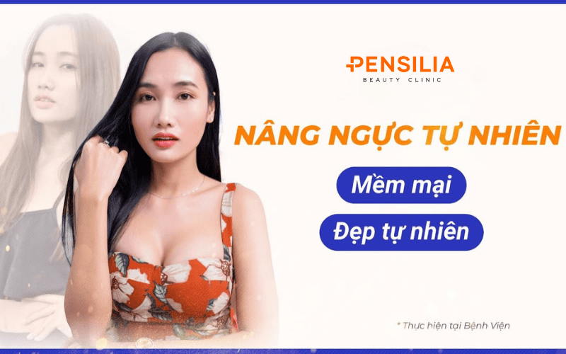 phẫu thuật nâng ngực pensilia