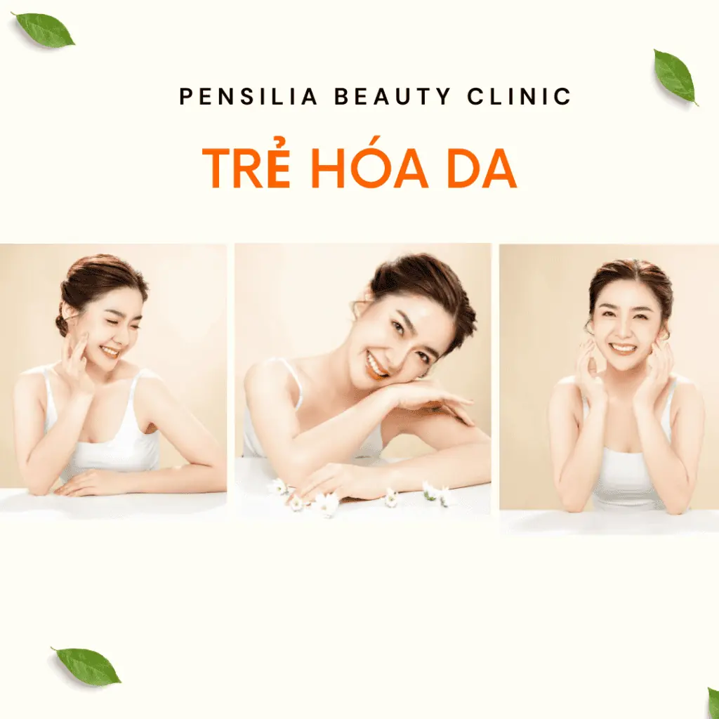 Trẻ hóa da tại Pensilia