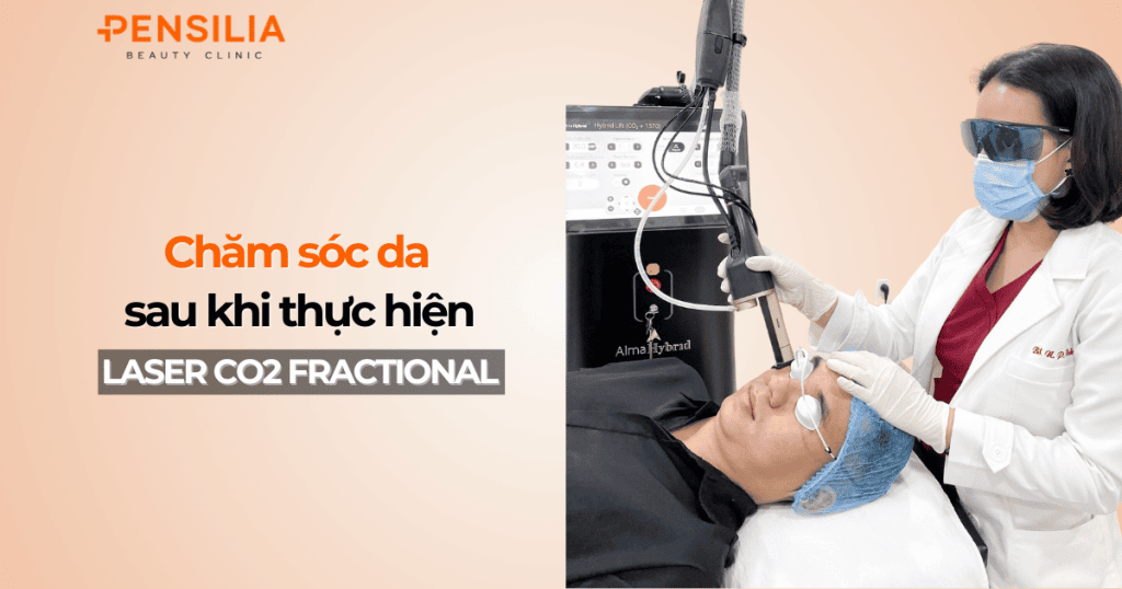 Chăm sóc da đúng cách sau khi thực hiện Laser CO2 Fractional