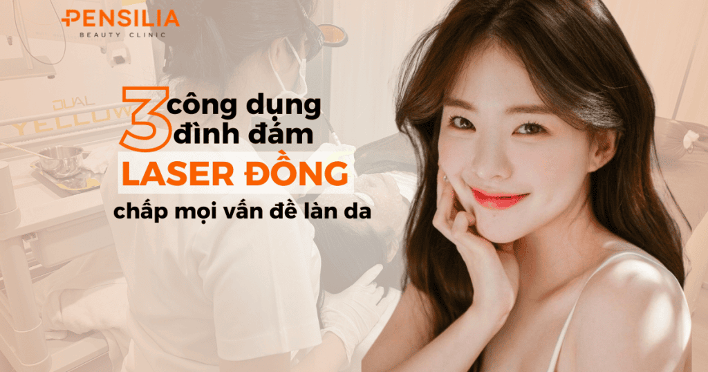 3 công dụng đình đám của laser đồng