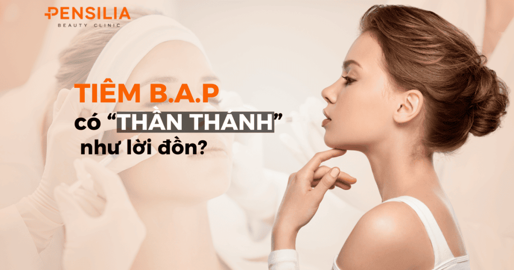 Tiêm b.a.p có thần thánh như lời đồn