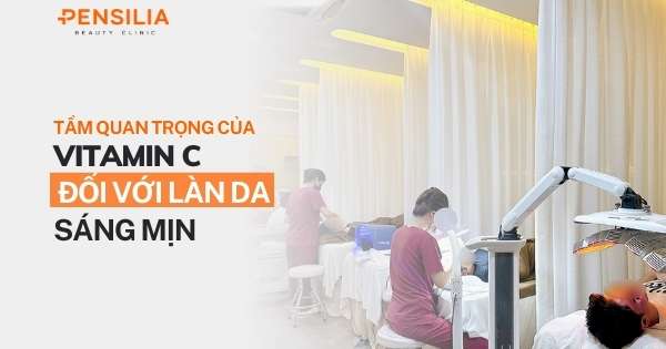 Tầm quan trọng của vitamin C đối với làn da sáng mịn