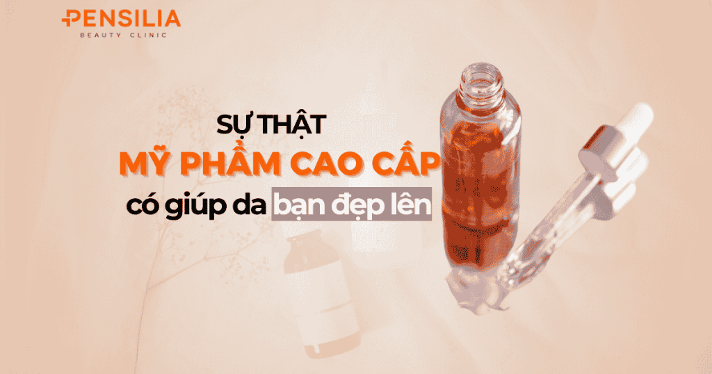 Sự thật về mỹ phẩm cao cấp