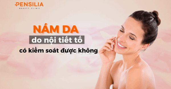 Nám da do nội tiết tố