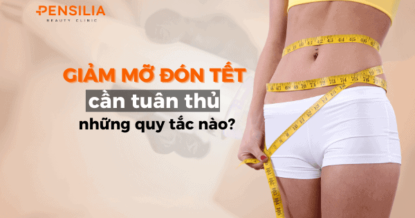 Giảm mỡ đón tết