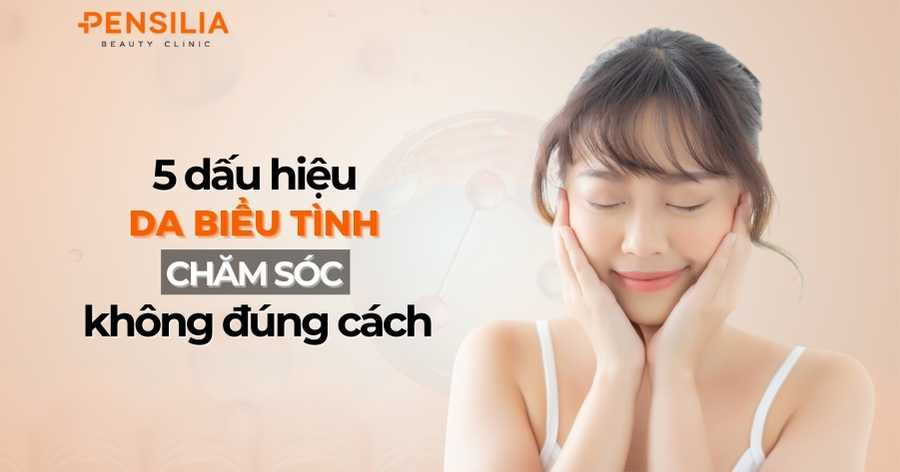 5 dấu hiệu da bạn đang "biểu tình" vì chăm sóc không đúng cách