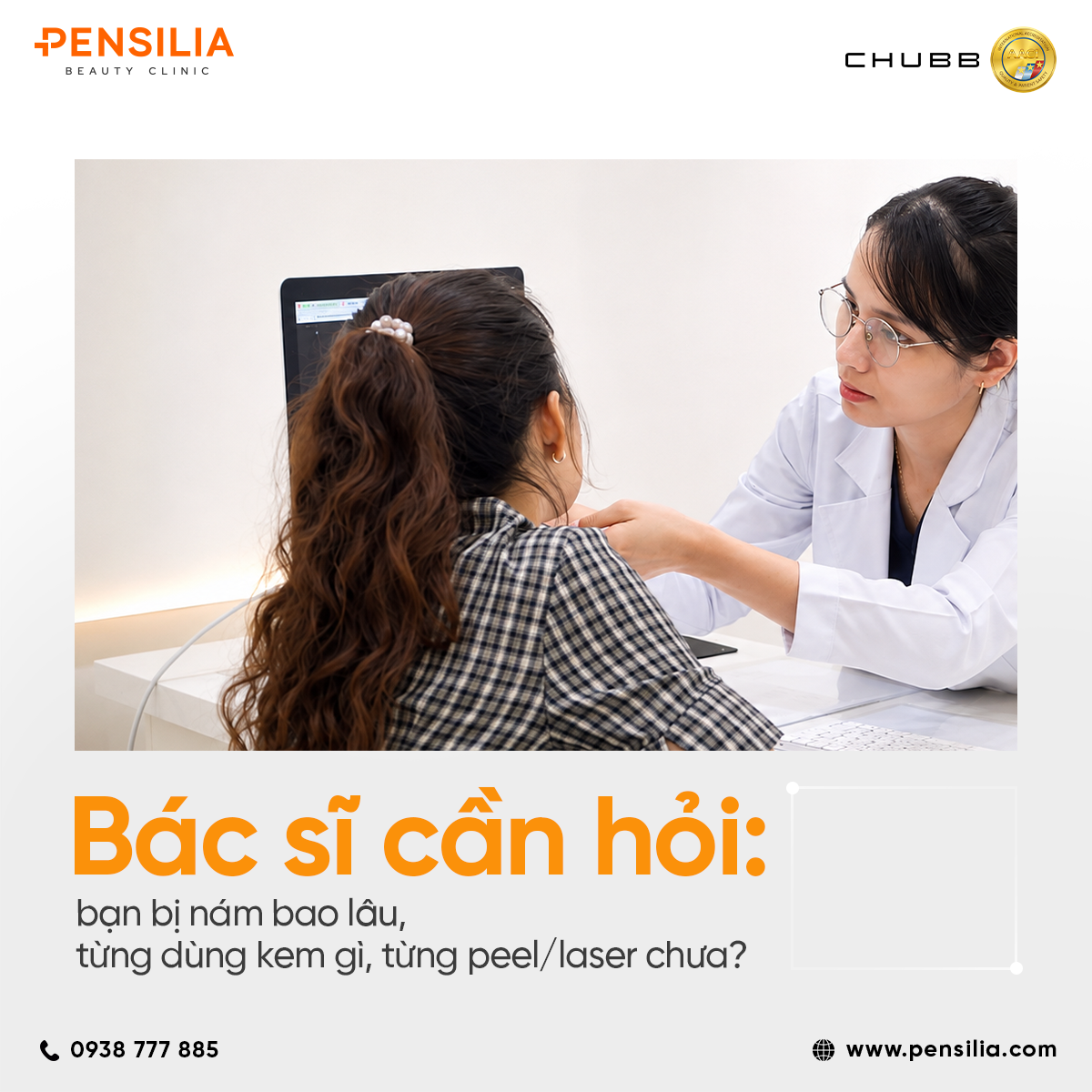 Bác sĩ da liễu Pensilia hỏi thăm tiền sử điều trị và tình trạng da của khách hàng bị nám
