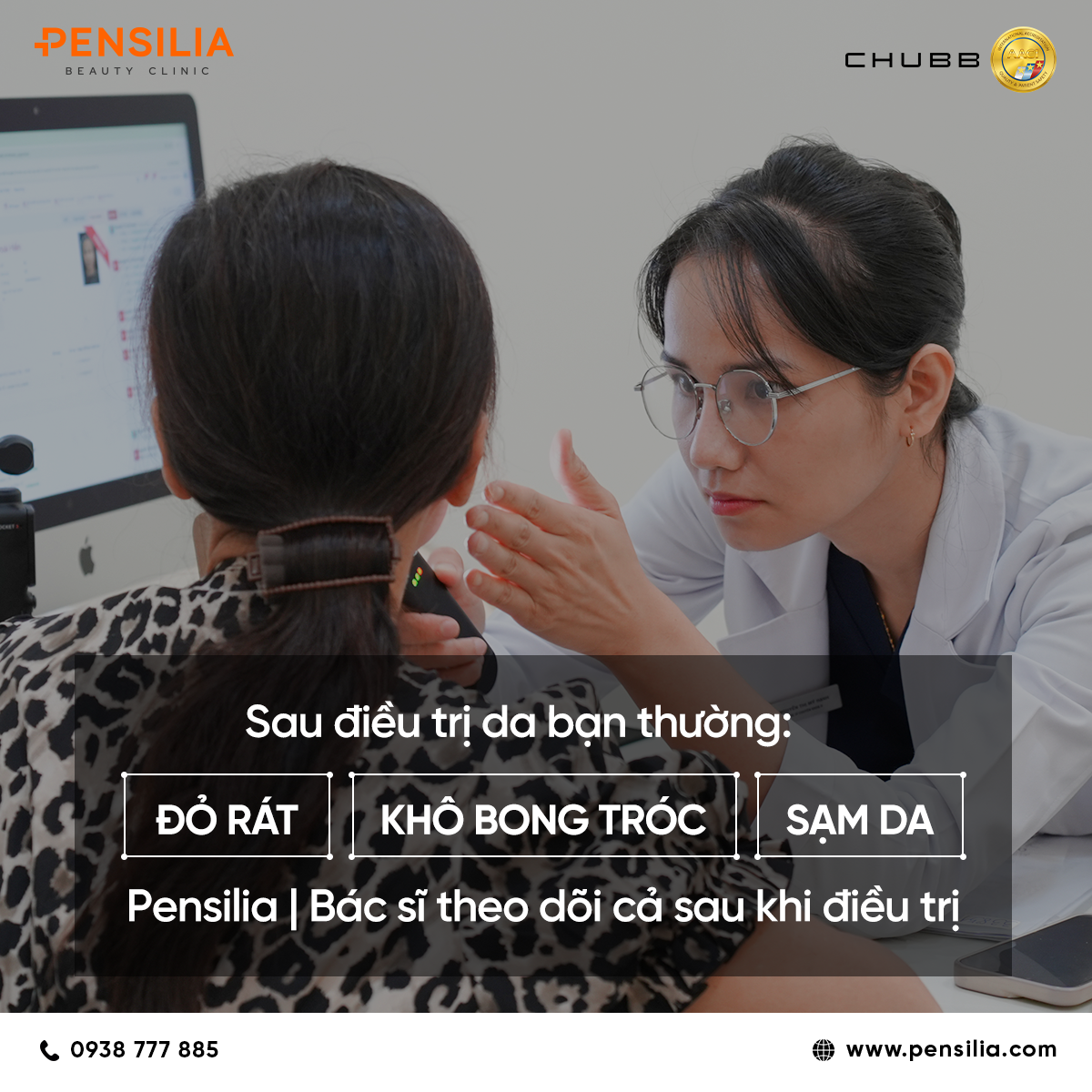 Bác sĩ da liễu Pensilia thăm khám và theo dõi tình trạng da đỏ rát, sạm da sau điều trị.