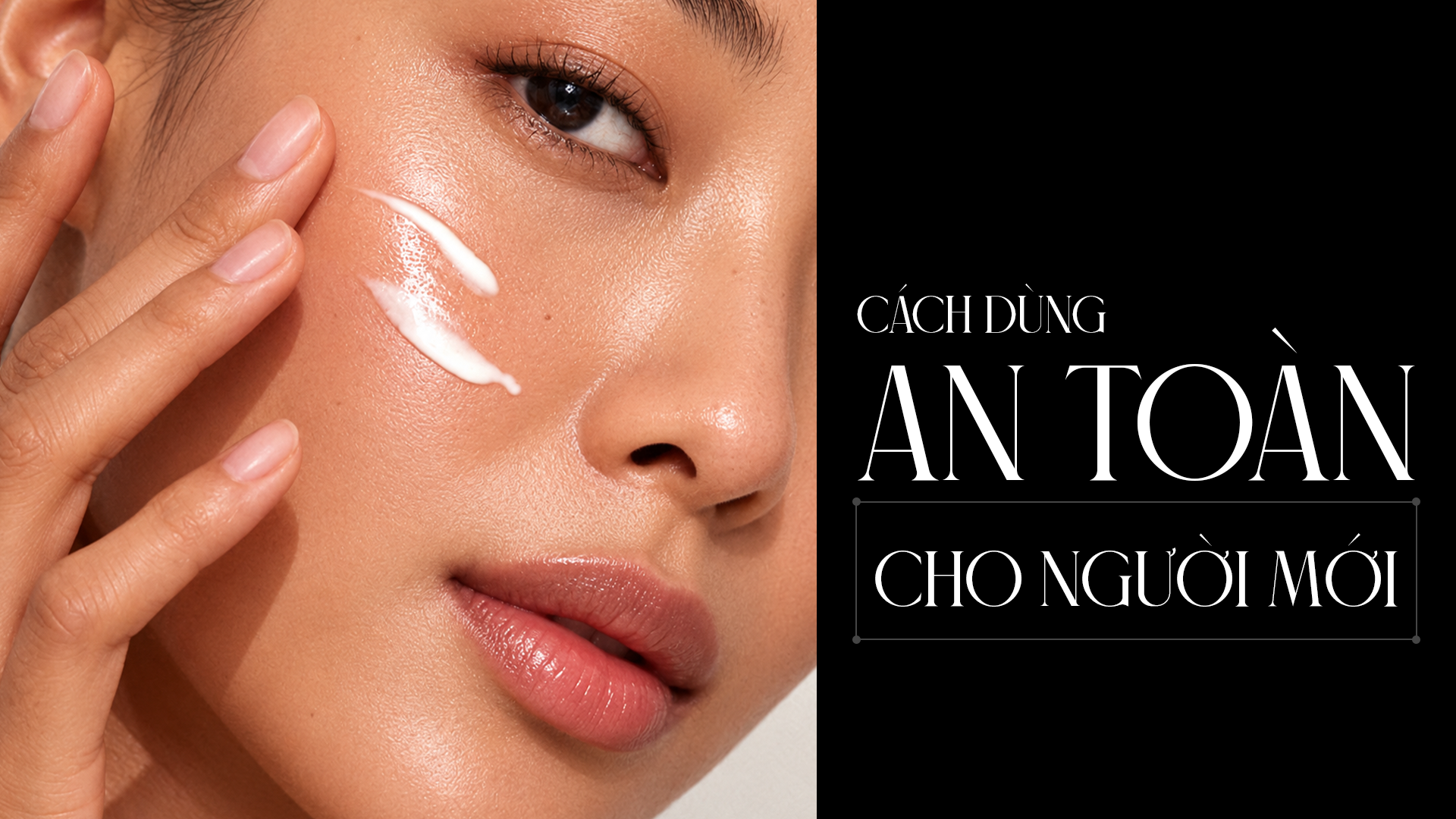cách dùng an toàn Ceramide và retinol có dùng chung được không