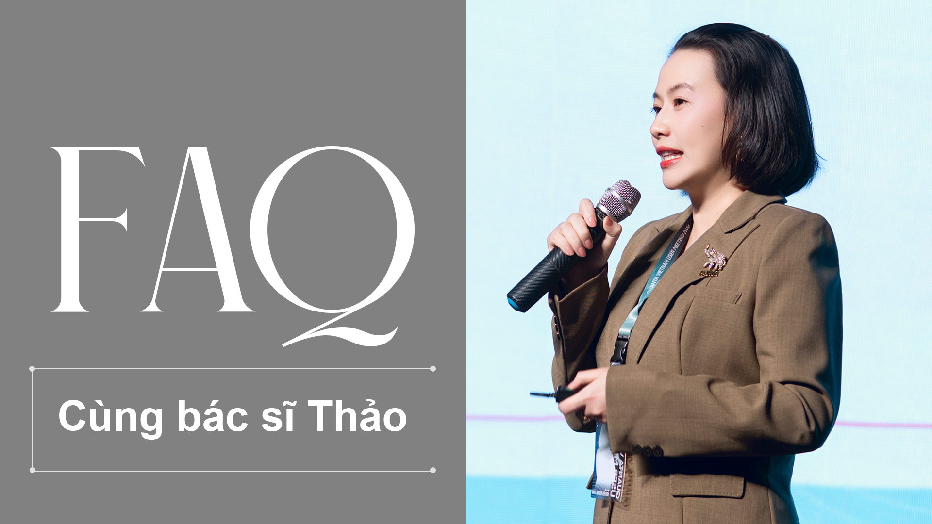 FAQ cùng BS Thảo