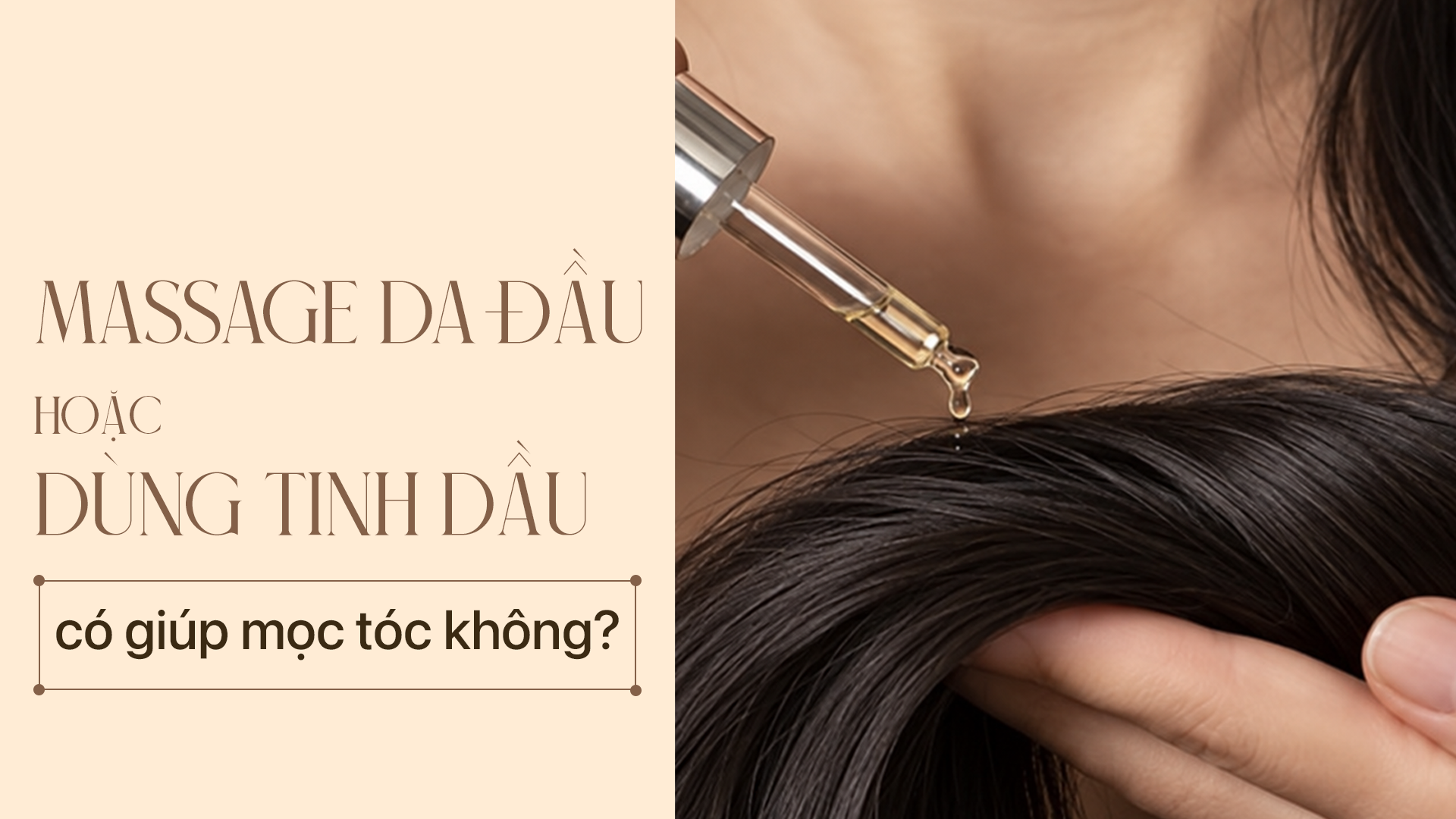 Massage da đầu hoặc dùng tinh dầu có giúp mọc tóc không_